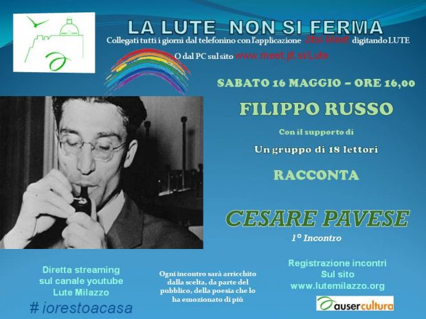 La LUTE non si ferma - FILIPPO RUSSO racconta Cesare Pavese (1o incontro)