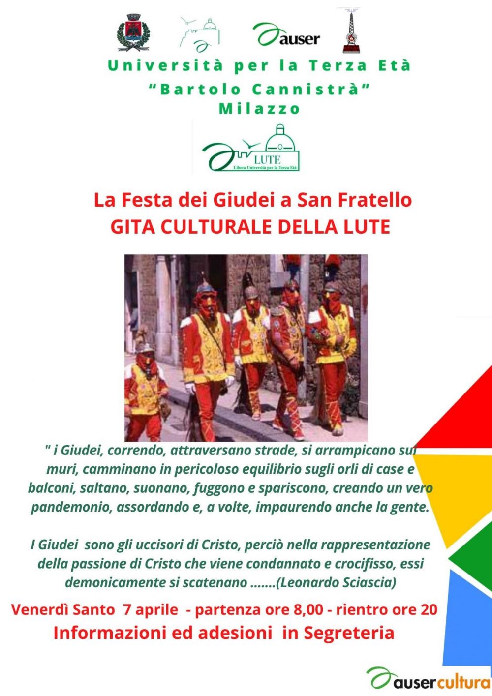 GITA CULTURALE LUTE: La Festa dei Giudei a San Fratello