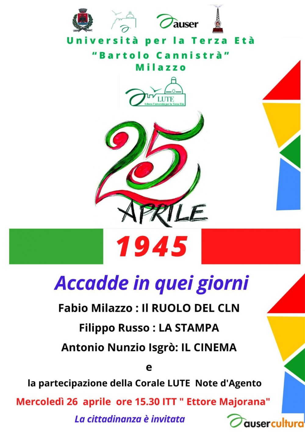 F. MILAZZO - F. RUSSO - A. N. ISGRO': 25 Aprile 1945 Accadde in quei giorni