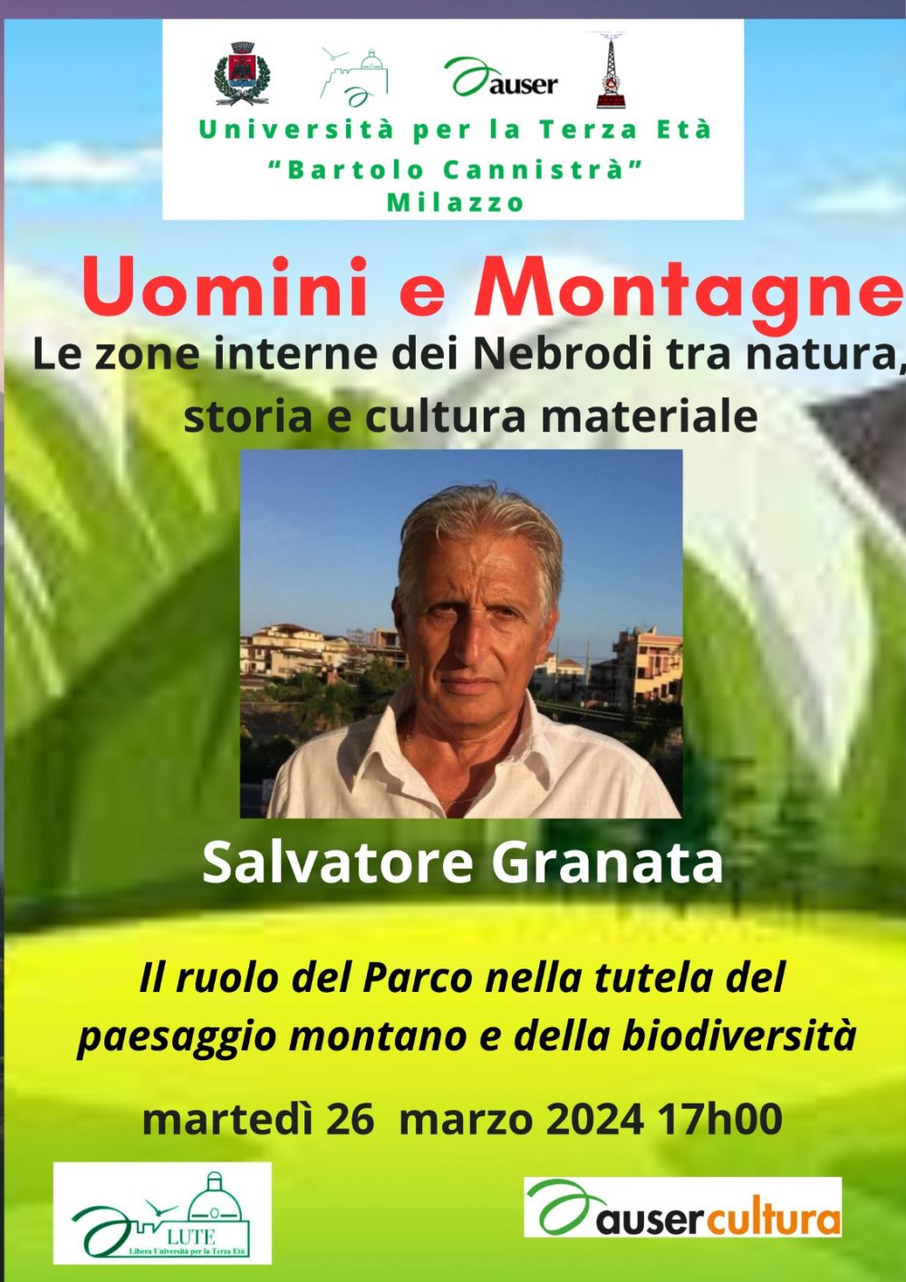 GRANATA SALVATORE: Le zone interne dei Nebrodi, tra natura, storia e cultura materiale