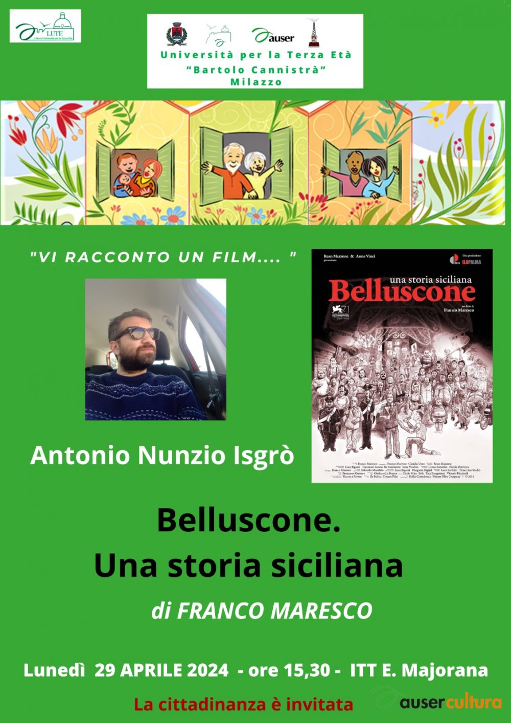 ISGRO' ANTONIO NUNZIO: Belluscone. Una storia siciliana