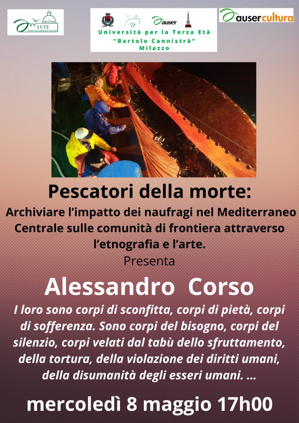 CORSO ALESSANDRO: Pescatori della morte